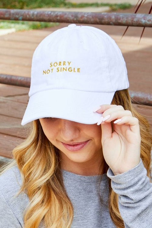 Sorry Not Single Fashion Ball Caps | Sorry Not Sorry Fashion Ball Caps