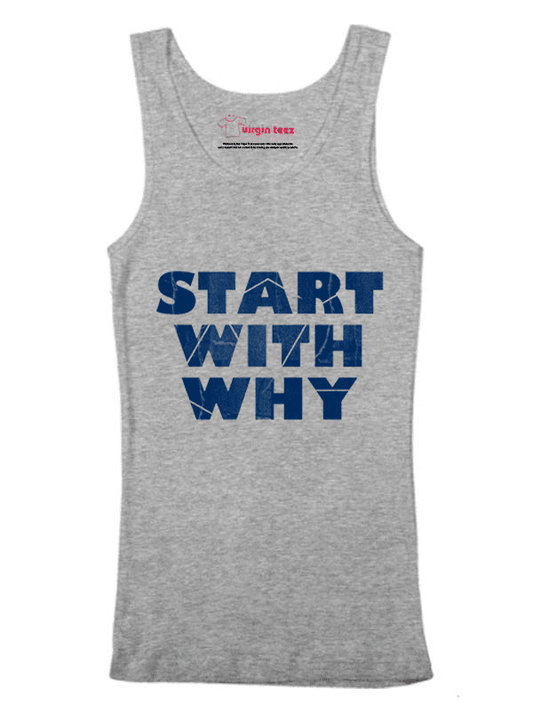 MEN'S Start With Why Tank Top
