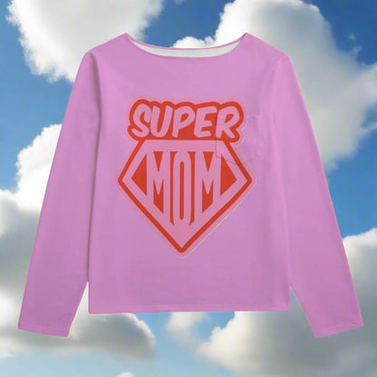 Pink long-sleeve shirt with 'Super Mom' text on a white background