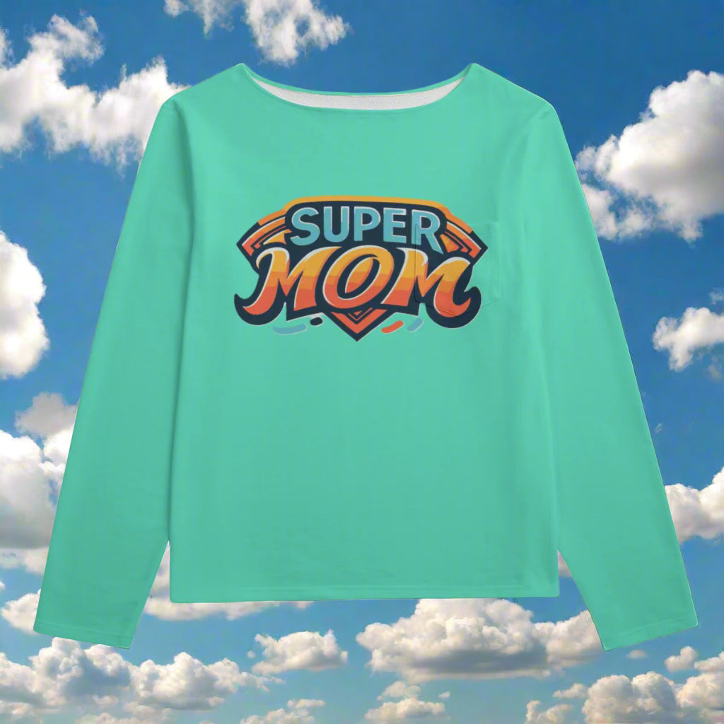 Teal long-sleeve shirt with 'Super Mom' text on a white background