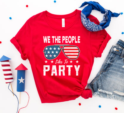 4th of July Shirt - We the people like to party Women's T-shirt